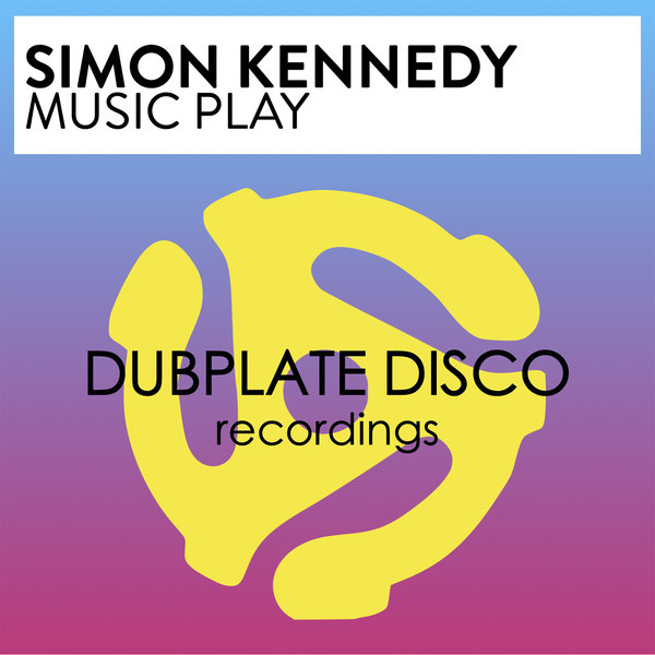 Simon Kennedy - Music Play [DPDR032]